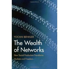 The Wealth of Networks：How Social Production Transforms Markets and Freedom